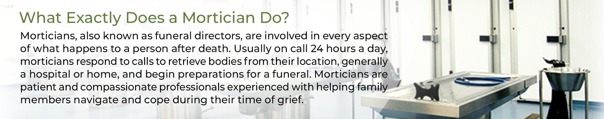 What exactly does a mortician do mobile